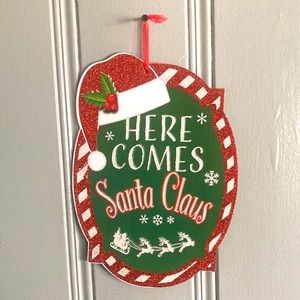 NWT Gleaming Glittered Here Comes Santa Claus Holiday Decoration Sign
